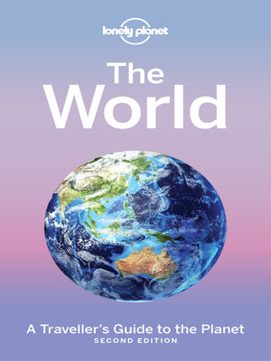 cover image of Lonely Planet the World